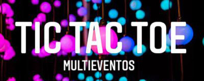 Salón de fiestas infantiles Tic Tac Toe